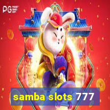 samba slots 777